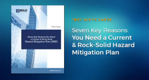 Seven Reasons You Need a Current Hazard Mitigation Plan