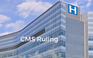 Are You in Compliance with CMS Ruling for Healthcare Providers?