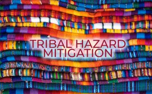 Tribal Hazard Mitigation Planning