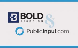 PublicInput.com and BOLDplanning Partner for Stakeholder Engagement