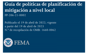 Updated Local Mitigation Planning Policy Guide to Take Effect in April 2023, New Spanish Version Available from FEMA